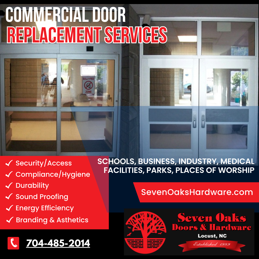 Seven Oaks Is the Perfect Fit for Commercial Door Replacement Services!
