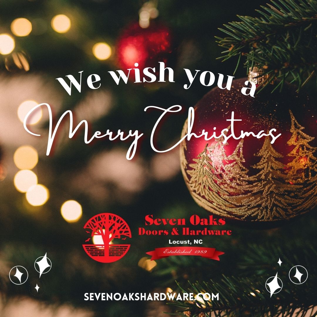 Merry Christmas from Seven Oaks Door and Hardware Solutions!
