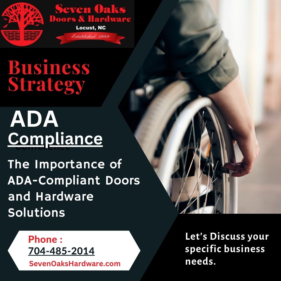 The Importance of ADA-Compliant Doors and Hardware Solutions