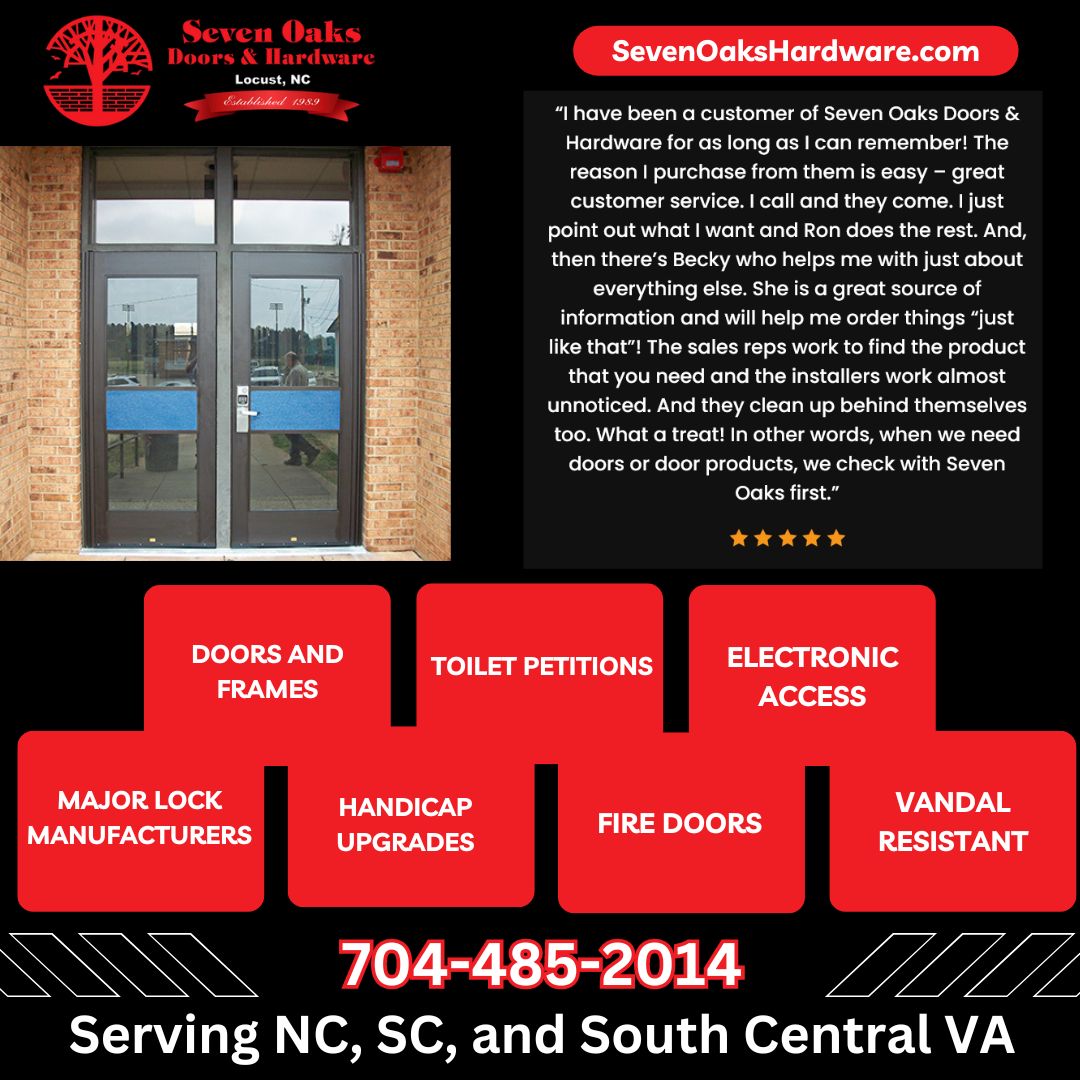 Seven Oaks: Your Source for Specialized and Comprehensive Door and Hardware Solutions