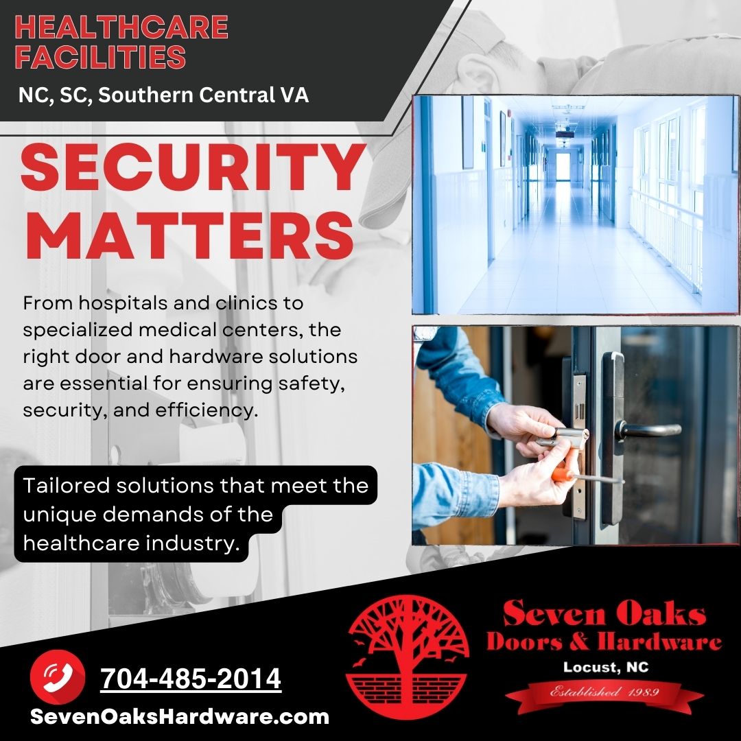 Comprehensive Healthcare Door and Hardware Solutions in NC, SC, and South Central VA