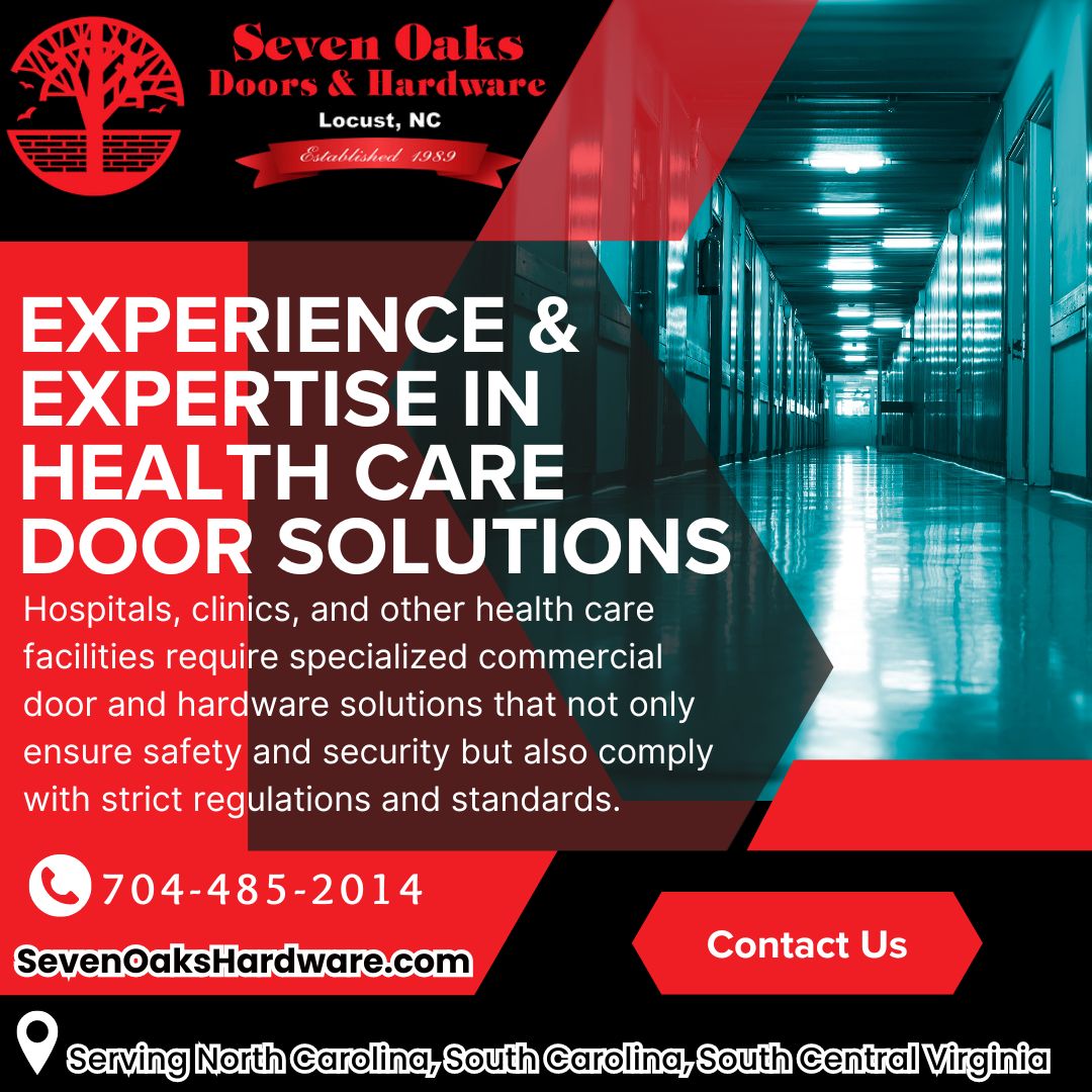 Health Care Industry Commercial Door and Hardware Solutions