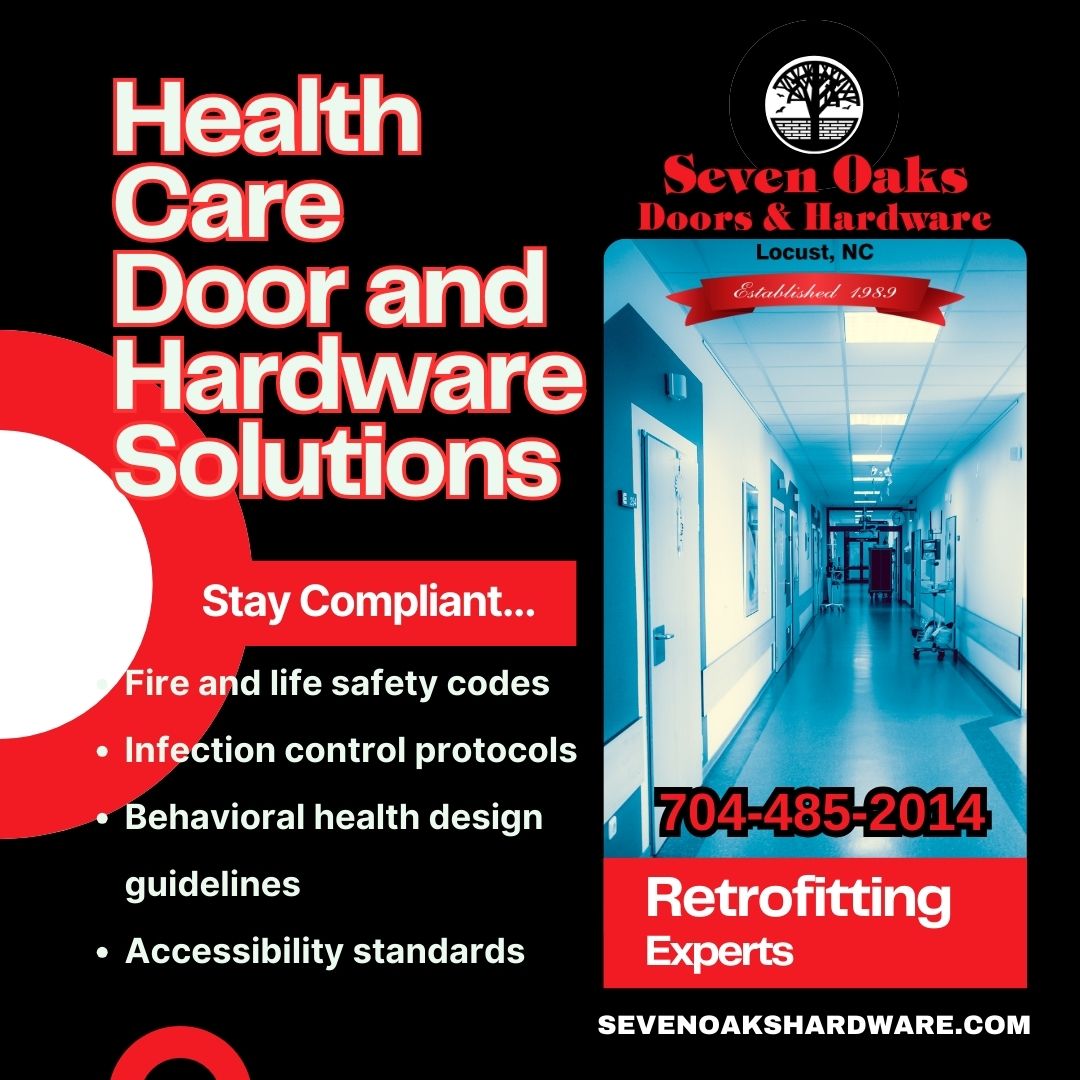 North Carolina’s Trusted Source for Health Care Facility Door and Hardware Solutions