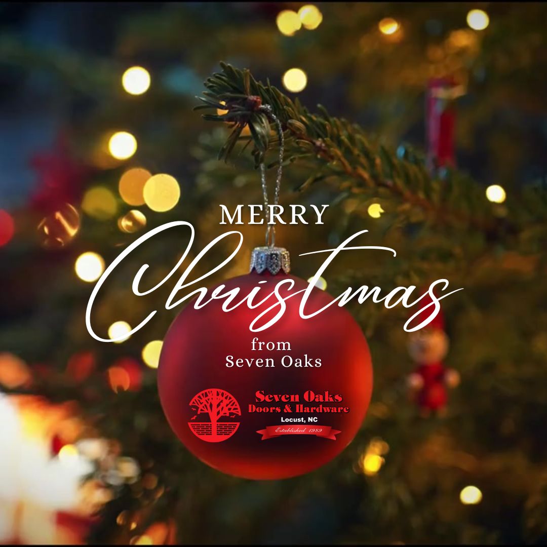Merry Christmas from Seven Oaks Commercial Doors and Hardware!