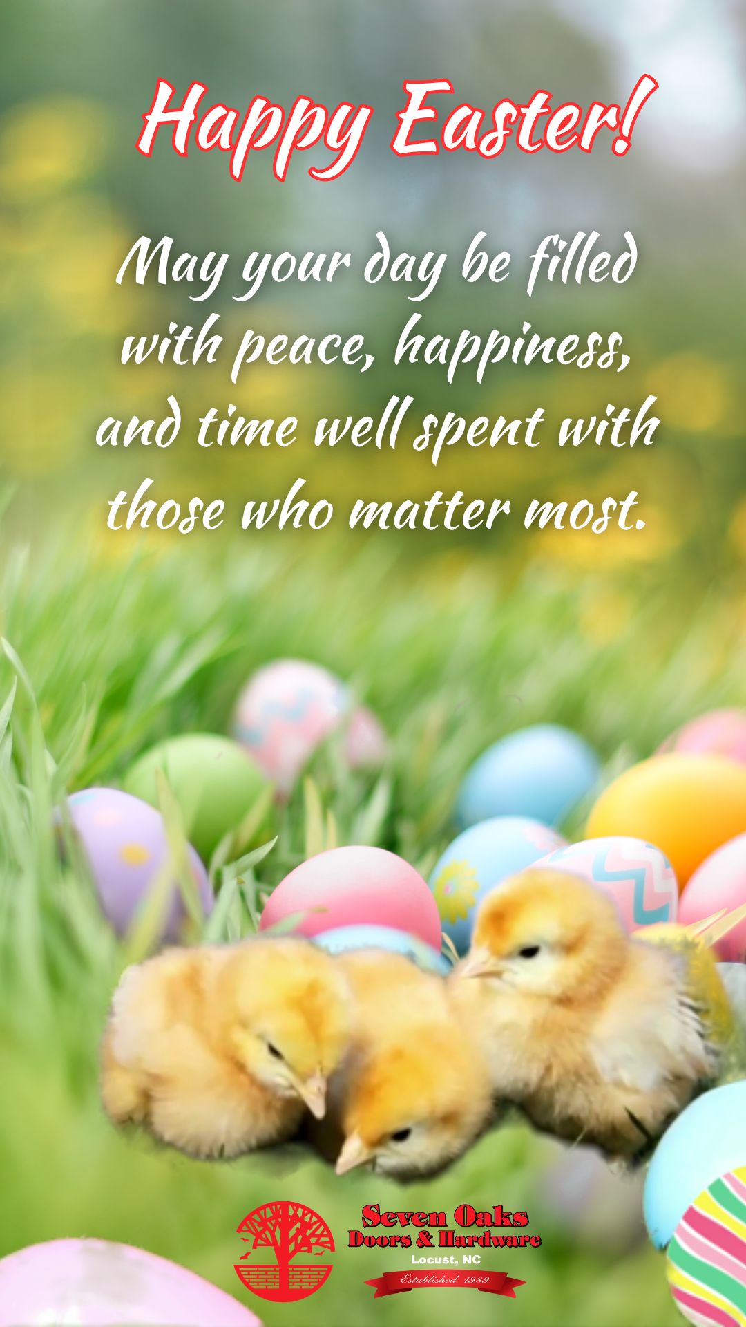 Happy Easter from all of us at Seven Oaks!